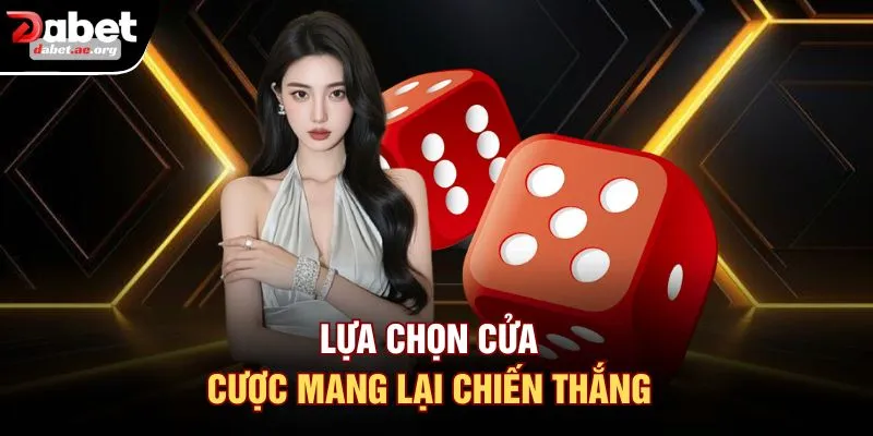 Lựa chọn cửa cược mang lại chiến thắng